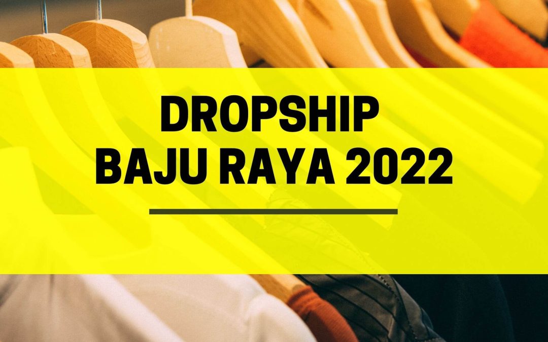 Projek Raya 2022 | Buat Duit Dengan Dropship Baju Raya Bulan Bintang